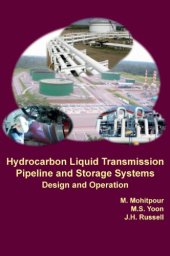 book Hydrocarbon liquid transmission pipeline and storage systems design and operation