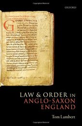 book Law and order in Anglo-Saxon England