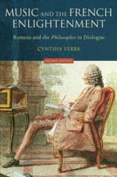 book Music and the French Enlightenment : Rameau and the philosophes in dialogue