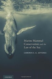 book Marine mammal conservation and the law of the sea