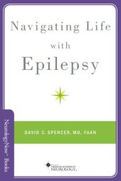 Navigating life with epilepsy