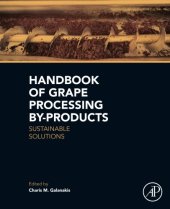 book Handbook of Grape Processing By-Products: Sustainable Solutions