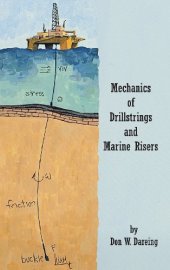 book Mechanics of drillstrings and marine risers