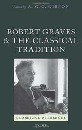 book Robert Graves and the classical tradition