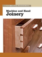 book Machine and Hand Joinery: The New Best of Fine Woodworking