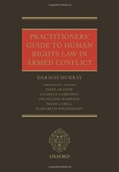 book Practitioners' guide to human rights law in armed conflict