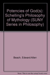 book The Potencies of God(s): Schelling’s Philosophy of Mythology