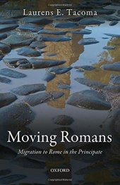 book Moving Romans: Migration to Rome in the Principate