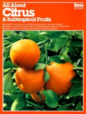 book All About Citrus & Subtropical Fruits