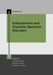 book Schizophrenia and psychotic spectrum disorders