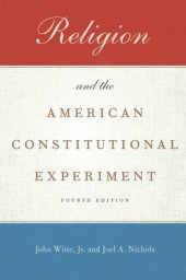 book Religion and the American constitutional experiment