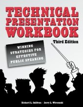 book Technical Presentation Workbook: Winning Strategies for Effective Public Speaking