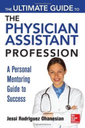 book The ultimate guide to the physician assistant profession