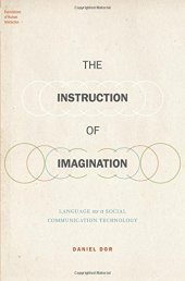 book The instruction of imagination. Language as a social communication technology