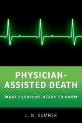 book Physician-assisted death : what everyone needs to know