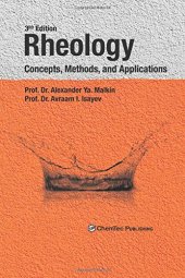 book Rheology: Concepts, Methods, and Applications