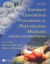 book Standard operational procedures in reproductive medicine : laboratory and clinical practice