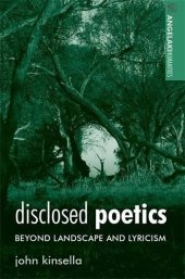 book Disclosed Poetics: Beyond Landscape and Lyricism