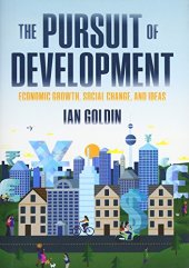 book The pursuit of development economic growth, social change and ideas