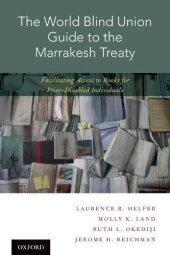 book The World Blind Union guide to the Marrakesh Treaty : facilitating access to books for print-disabled individuals