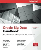 book Oracle big data handbook : plan and implement an enterprise big data infrastructure