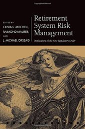 book Retirement system risk management : implications of the new regulatory order