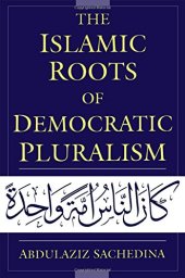 book The Islamic roots of democratic pluralism