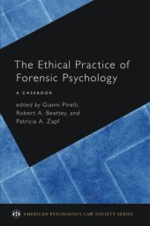 book The ethical practice of forensic psychology : a casebook