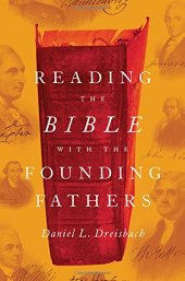 book Reading the Bible with the Founding Fathers