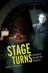 book Stage Turns: Canadian Disability Theatre