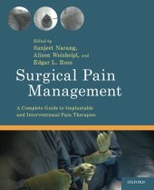 book Surgical Pain Management: A Complete Guide to Implantable and Interventional Pain Therapies