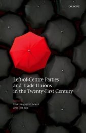 book Left-of-centre parties and trade unions in the twenty-first century