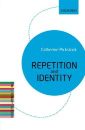 book Repetition and identity : the literary agenda