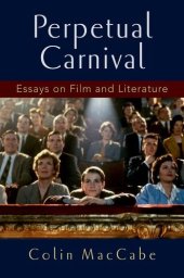 book Perpetual carnival : essays on film and literature