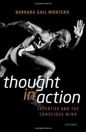 book Thought in action : Expertise and the conscious mind