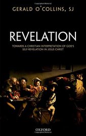 book Revelation : towards a Christian interpretation of God's self-revelation in Jesus Christ