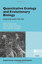 book Quantitative Ecology and Evolutionary Biology: Integrating models with data