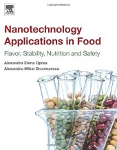 book Nanotechnology Applications in Food: Flavor, Stability, Nutrition and Safety