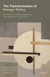 book The transformation of foreign policy : drawing and managing boundaries from antiquity to the present