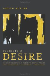 book Subjects of Desire: Hegelian Reflections in Twentieth-Century France