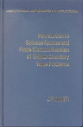 book Introduction to Sobolev Spaces and Finite Element Solution of Elliptic Boundary Value Problems