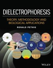 book Dielectrophoresis: Theory, Methodology and Biological Applications