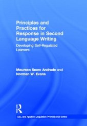 book Principles and Practices for Response in Second Language Writing: Developing Self-Regulated Learners