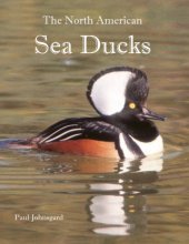 book The North American Sea Ducks: Their Biology and Behavior