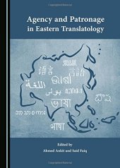 book Agency and Patronage in Eastern Translatology