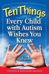 book Ten Things Every Child with Autism Wishes You Knew