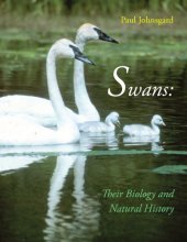 book Swans: Their Biology and Natural History