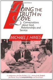 book Doing the Truth in Love: Conversations about God, Relationships, and Service