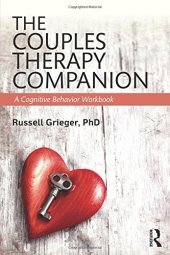 book The Couples Therapy Companion: A Cognitive Behavior Workbook