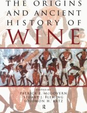 book The Origins and Ancient History of Wine